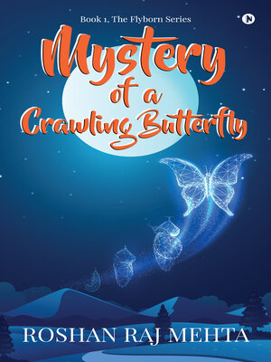 cover image of Mystery of A Crawling Butterfly